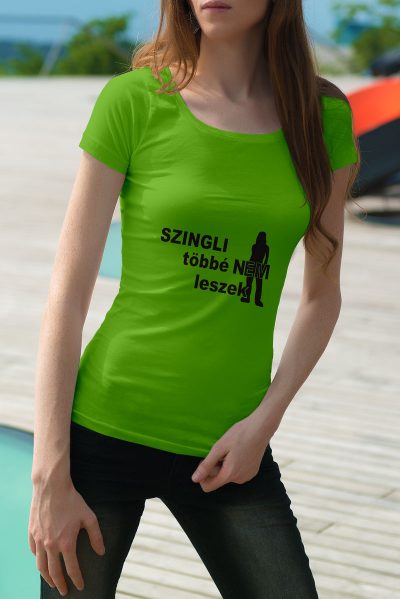 Egyedi nyomtatott póló Legény- és leánybúcsú témában, Szingli többé nem leszek képpel/szöveggel.